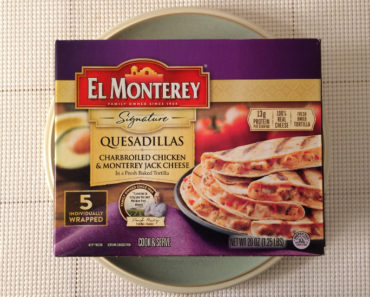 El Monterey Charbroiled Chicken & Monterey Jack Cheese Quesadillas Review