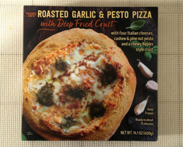 Trader Joe’s Roasted Garlic & Pesto Pizza with Deep Fried Crust Review